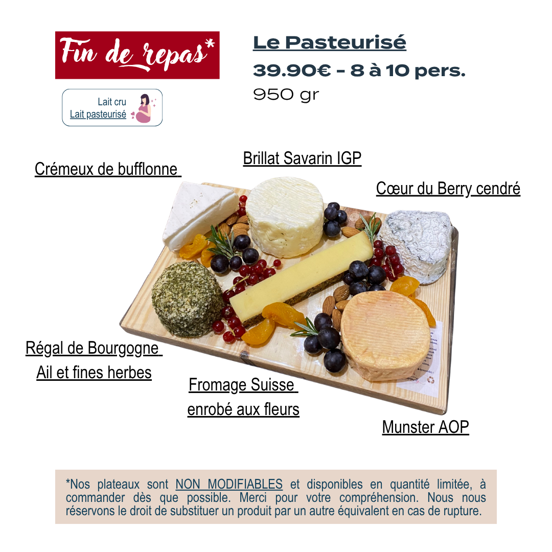 LE PASTEURISÉ – 39.90€ – 8 à 10 pers.